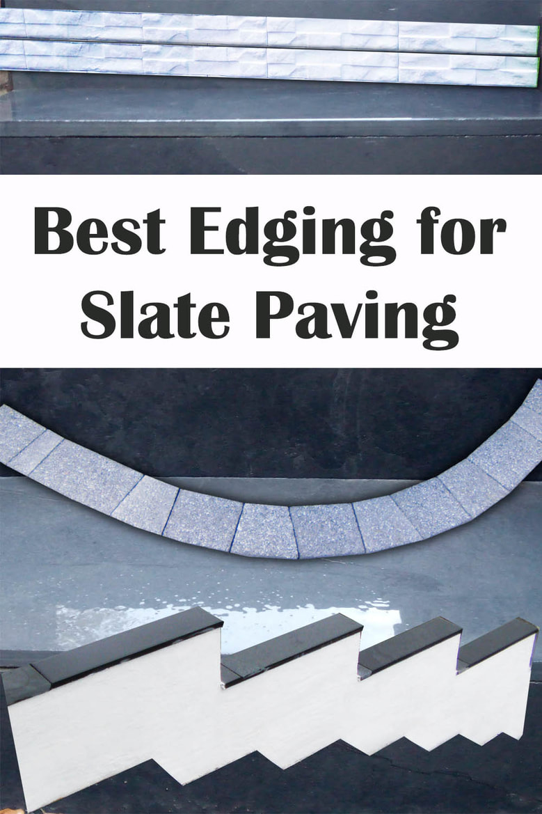 Best edging for slate paving