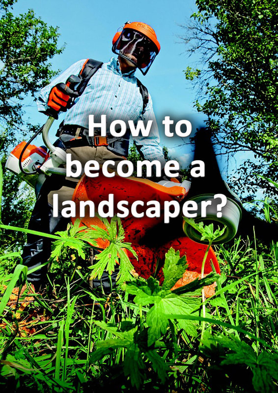 How to become a landscaper