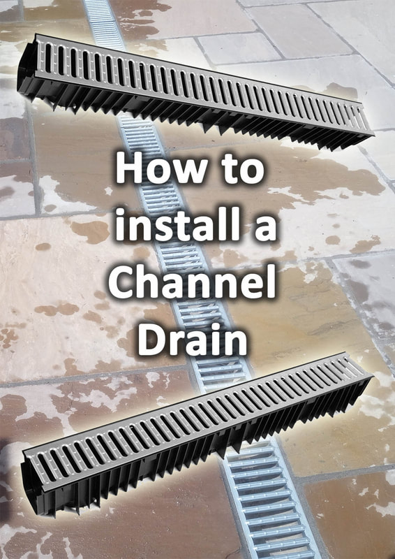 How to install a drainage channel with grates