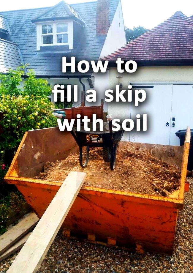 How to fill a skip with soil